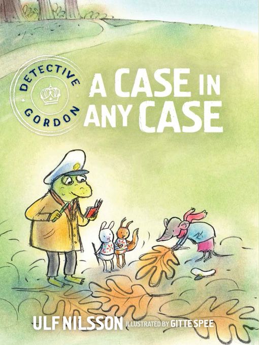 Title details for A Case in Any Case by Ulf Nilsson - Available
